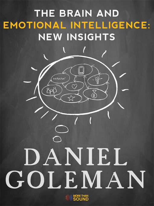 Title details for The Brain and Emotional Intelligence by Daniel Goleman - Available